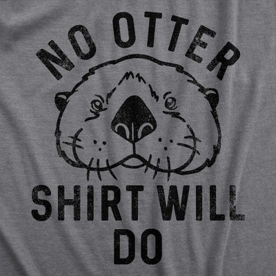 Мужские футболки Crazy Dog T-Shirts, Inc. Mens No Otter Shirt Will Do T Shirt Funny Sea Otter Joke Tee for Guys - Crazy Dog Men's T Shirt for Animal Lovers Dark Grey XL — фото 2