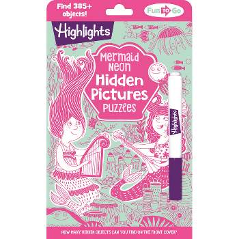 Mermaid Neon Hidden Pictures Puzzles - (Highlights Fun to Go) (Paperback)