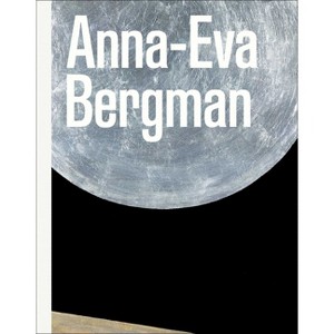 Anna-Eva Bergman - by  Wenche Volle & Kristian Wikborg Wiese (Hardcover) - 1 of 1