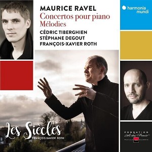 Francois-Xavier Roth - Ravel: Concertos pour piano - Melodies (CD) - 1 of 1