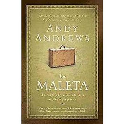  La Maleta - by  Andy Andrews (Paperback) 