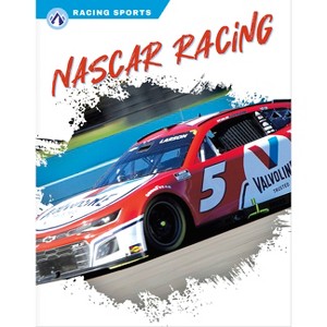 NASCAR Racing - by  Heather Rook Bylenga (Paperback) - 1 of 1