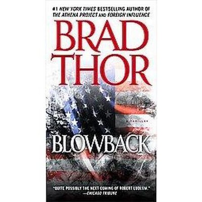 Blowback by Brad Thor