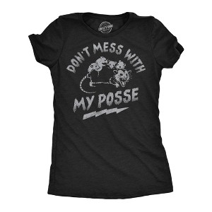 Womens Funny T Shirts Dont Mess With My Posse Sarcastic Possum Graphic Novelty Tee For Ladies - Crazy Dog Women's T Shirt - 1 of 4