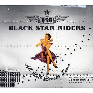 Black Star Riders - All Hell Breaks Loose (CD) - 1 of 1
