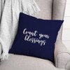 Creative Products Count Your Blessings in Navy 18 x 18 Spun Poly Pillow - 3 of 3