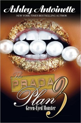 The Prada Plan 3 (Paperback) By Ashley 