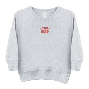 The Juniper Shop Embroidered Little Dude Toddler Sweatshirt - 1 of 4