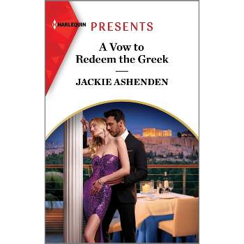 A Vow to Redeem the Greek - by  Jackie Ashenden (Paperback)