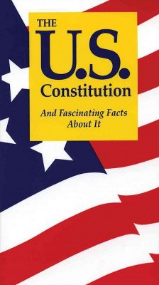 U.S. Constitution and Fascinating Facts About It -  by Terry L. Jordan (Paperback)