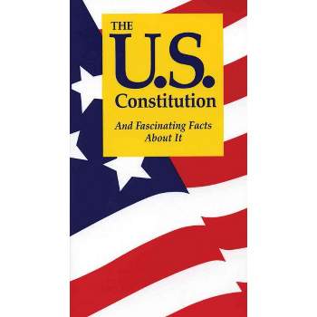 U.S. Constitution and Fascinating Facts About It -  by Terry L. Jordan (Paperback)