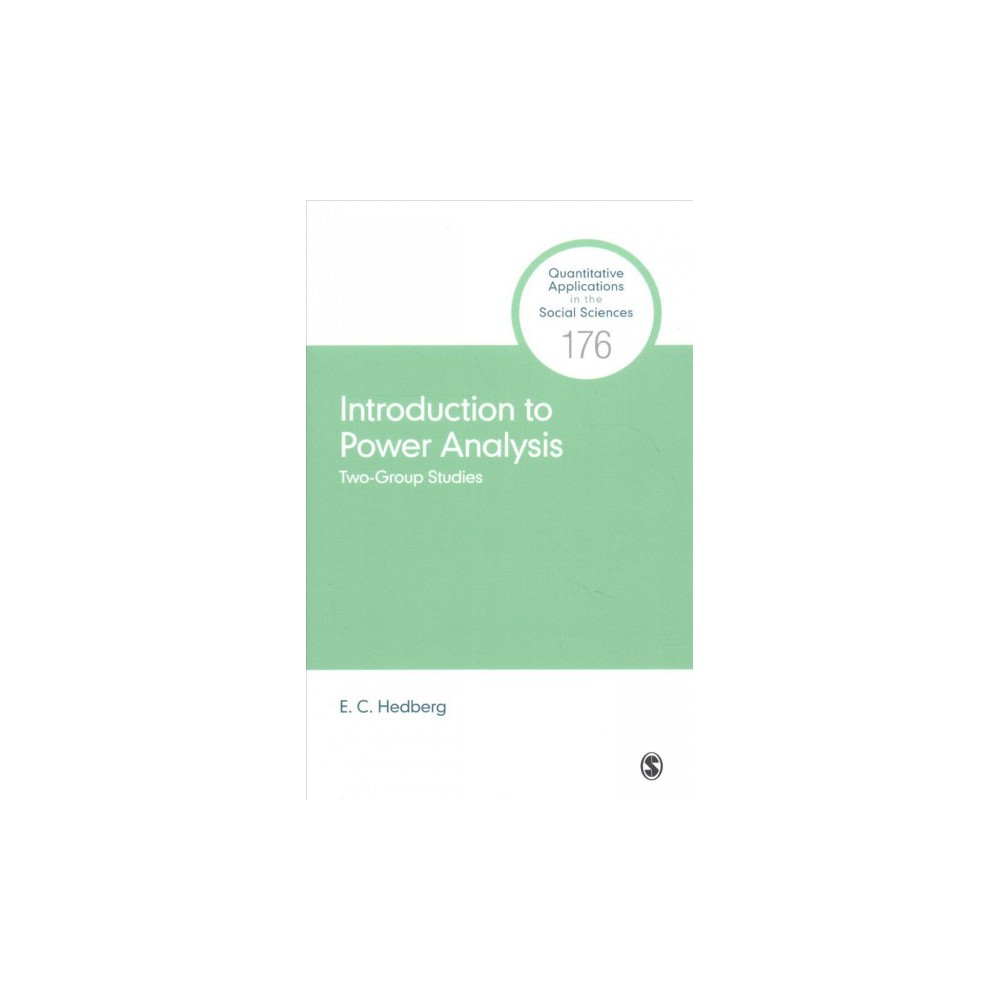 ISBN 9781506343129 product image for Introduction to Power Analysis : Two-Group Studies (Paperback) (E. C. Hedberg) | upcitemdb.com