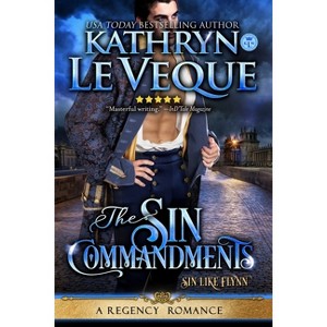 The Sin Commandments - by  Kathryn Le Veque (Paperback) - 1 of 1