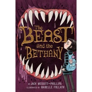 The Beast and the Bethany - by Jack Meggitt-Phillips - 1 of 1