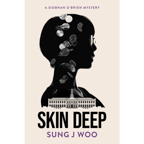 Skin Deep - by  Sung J Woo (Paperback) - image 1 of 1