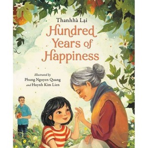 Hundred Years of Happiness - by  Thanhhà Lai (Hardcover) - 1 of 1