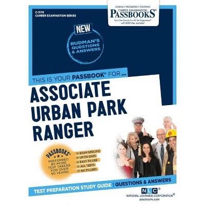 Associate Urban Park Ranger - (Career Examination) by  National Learning Corporation (Paperback)