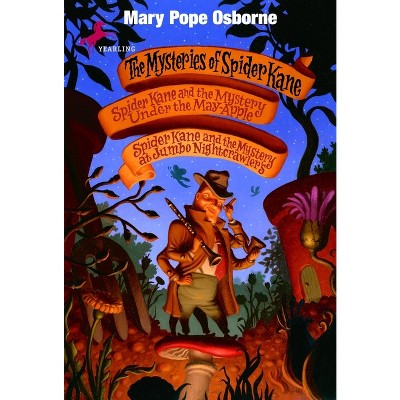 The Mysteries of Spider Kane - by  Mary Pope Osborne (Paperback)