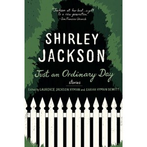 Just an Ordinary Day - by  Shirley Jackson (Paperback) - 1 of 1