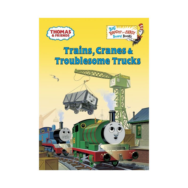 Trains, Cranes & Troublesome Trucks (Thomas & Friends) - (Big Bright & Early Board Book) by  Golden Books (Board Book), 1 of 2