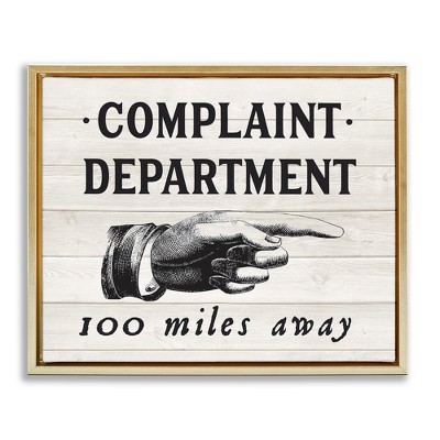 Stupell Industries Complaint Department 100 Miles Away, 21" x 17"