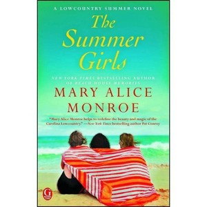 The Summer Girls (Paperback) by Mary Alice Monroe - 1 of 1