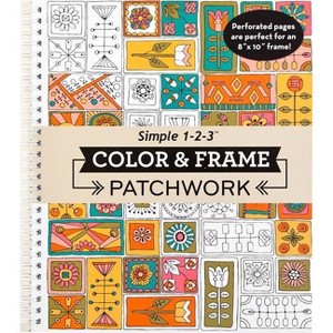 Color & Frame - Patchwork (Adult Coloring Book) - by  New Seasons & Publications International Ltd (Spiral Bound) - 1 of 1