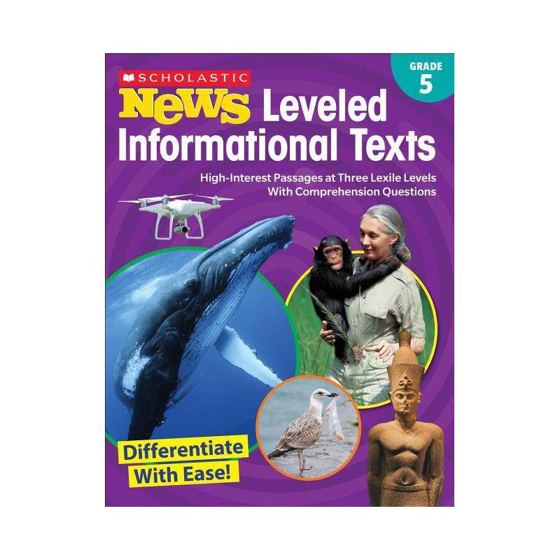 Scholastic News Leveled Informational Texts: Grade 5 - by  Scholastic Teacher Resources (Paperback), 1 of 2