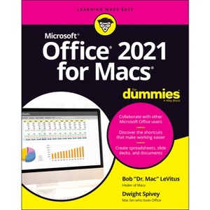 Office 2021 for Macs for Dummies - by  Bob LeVitus & Dwight Spivey (Paperback) - 1 of 1