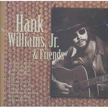 Hank Williams, Jr. - Hank Williams, Jr. & Friends (CD)