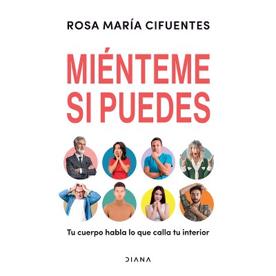 Miénteme Si Puedes - by  Rosa María Cifuentes (Paperback)