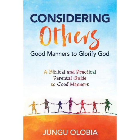 Considering Others - By Jungu Olobia (paperback) : Target