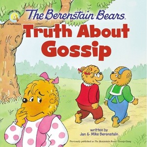 The Berenstain Bears Truth about Gossip - (Berenstain Bears/Living Lights: A Faith Story) by  Jan Berenstain & Mike Berenstain (Paperback) - 1 of 1