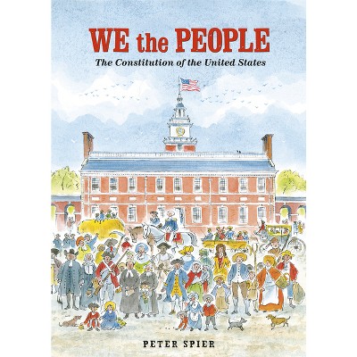 We the People - by  Peter Spier (Paperback)