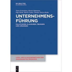 Unternehmensführung - (Lehr- Und Klausurenbücher Der Angewandten Ökonomik) (Paperback) - 1 of 1