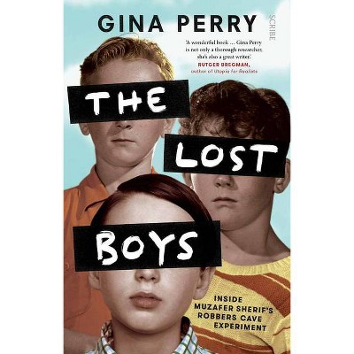 The Lost Boys - by  Gina Perry (Paperback)