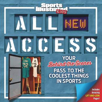 Sports Illustrated Kids All New Access - (Hardcover)