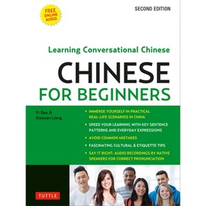 Chinese for Beginners - by  Yi Ren & Xiyuan Liang (Paperback) - 1 of 1