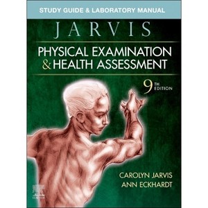 Study Guide & Laboratory Manual for Physical Examination & Health Assessment - 9th Edition by  Carolyn Jarvis & Ann L Eckhardt (Paperback) - 1 of 1