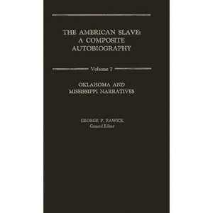 The American Slave - by  Jules Rawick & Che Rawick (Hardcover) - 1 of 1