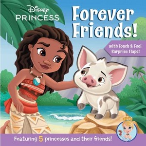 Disney Princess: Forever Friends! - (Touch and Feel) by  Maggie Fischer (Board Book) - 1 of 3