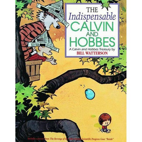 The Indispensable Calvin And Hobbes By Bill Watterson Paperback Target