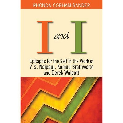 I and I - by  Rhonda Cobham-Sander (Paperback)