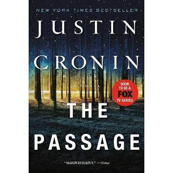 The Passage (Reprint) (Paperback) by Justin Cronin