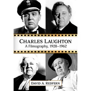 Charles Laughton - by  David a Redfern (Paperback) - 1 of 1