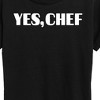 Women's - Instant Message - Yes Chef Diner Font Short Sleeve Graphic T-Shirt - 2 of 4