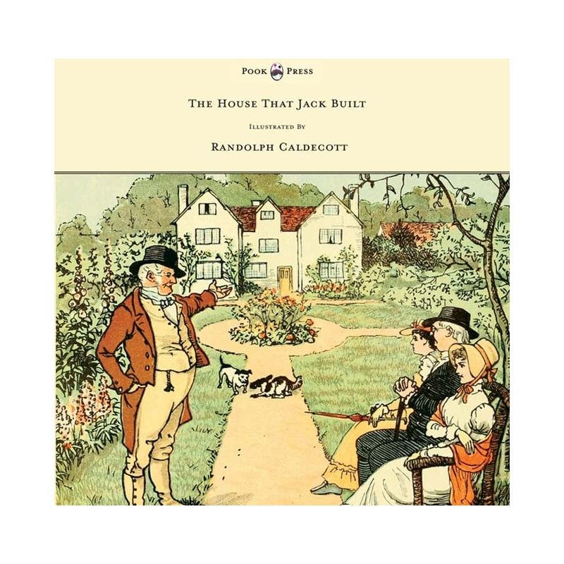 The House That Jack Built - Illustrated by Randolph Caldecott - (Hardcover), 1 of 2