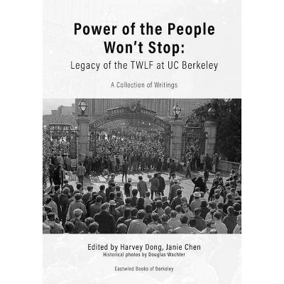 Power of the People Won't Stop - by  Harvey Dong (Paperback)