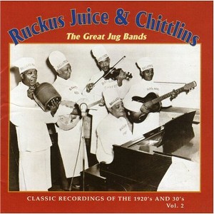 Various Artists - Ruckus Juice & Chitlins 2 / Various (CD) - 1 of 1