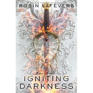 Igniting Darkness - (Courting Darkness Duology) by Robin Lafevers - 1 of 1